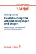Cover: Flexibilisierung von Arbeitsbedingungen und Entgelt - C.H.BECK