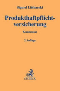 Abbildung von: Produkthaftpflichtversicherung - C.H.BECK