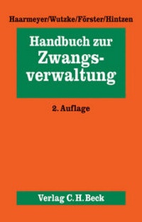 Abbildung von: Handbuch zur Zwangsverwaltung - C.H.BECK