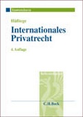 Cover: Internationales Privatrecht einschlie&szlig;lich Grundz&uuml;ge des Internationalen Verfahrensrechts - C.H.BECK