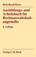 Cover: Ausbildungs- und Arbeitsbuch f&uuml;r Rechtsanwaltsfachangestellte - C.H.BECK
