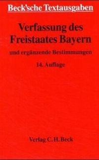 Abbildung von: Verfassung des Freistaates Bayern - C.H.BECK