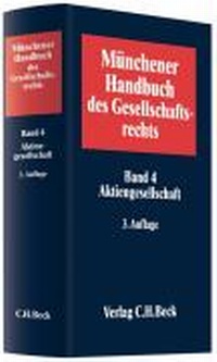 Abbildung von: Münchener Handbuch des Gesellschaftsrechts - C.H.BECK