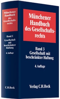 Abbildung von: Münchener Handbuch des Gesellschaftsrechts - C.H.BECK