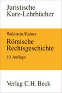 Enlarge image Cover: Römische Rechtsgeschichte - C.H.BECK