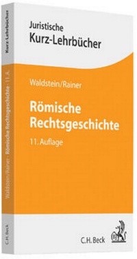 Enlarge image Cover: Römische Rechtsgeschichte - C.H.BECK