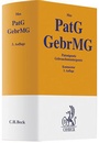 Cover: Patentgesetz, Gebrauchsmustergesetz: PatG, GebrMG - C.H.BECK
