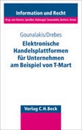 Cover: Elektronische Handelsplattformen f&uuml;r Unternehmen am Beispiel von T-Mart - C.H.BECK
