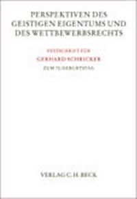 Abbildung von: Perspektiven des Geistigen Eigentums und des Wettbewerbsrechts - C.H.BECK