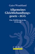 Cover: Allgemeines Gleichbehandlungsgesetz - AGG - C.H.BECK