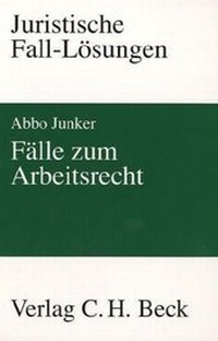 Bild vergrößern Bild: Fälle zum Arbeitsrecht - C.H.BECK
