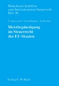 Cover: Meistbeg&uuml;nstigung im Steuerrecht der EU-Staaten - C.H.BECK