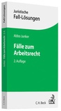 Bild: Fälle zum Arbeitsrecht - C.H.BECK