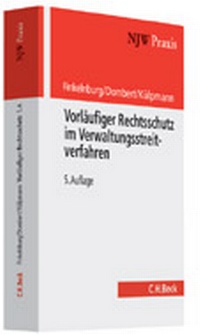 Abbildung von: Vorläufiger Rechtsschutz im Verwaltungsstreitverfahren - C.H.BECK