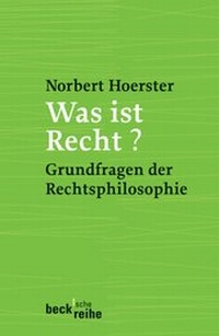 Enlarge image Cover: Was ist Recht? - C.H.BECK