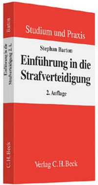Abbildung von: Einführung in die Strafverteidigung - C.H.BECK