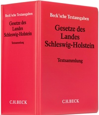 Abbildung von: Gesetze des Landes Schleswig-Holstein - Grundwerk mit Fortsetzungsbezug - C.H.BECK