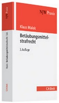 Cover: Bet&auml;ubungsmittelstrafrecht - C.H.BECK