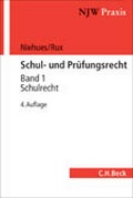 Cover: Schul- und Pr&uuml;fungsrecht - C.H.BECK