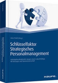Abbildung von: Schlüsselfaktor Strategisches Personalmanagement - Haufe-Lexware