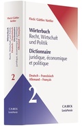 Cover: Fachw&ouml;rterbuch Recht, Wirtschaft und Politik Band 2: Deutsch - Franz&ouml;sisch - C.H.BECK