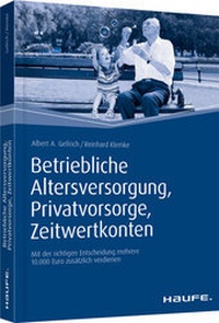 Abbildung von: Betriebliche Altersversorgung, Privatvorsorge, Zeitwertkonten - Haufe-Lexware