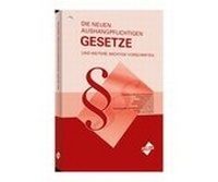 Abbildung von: Die neuen aushangpflichtigen Gesetze und weitere wichtige Vorschriften - Forum Verlag Herkert
