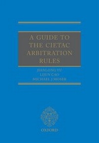 Abbildung von: A Guide to the CIETAC Arbitration Rules - Oxford University Press