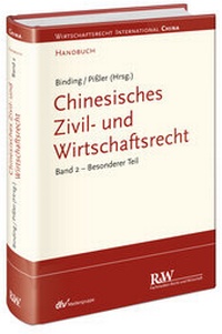 Abbildung von: Chinesisches Zivil- und Wirtschaftsrecht, Band 2 - Fachmedien Recht und Wirtschaft