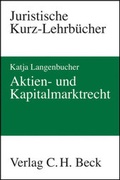 Abbildung von: Aktien- und Kapitalmarktrecht - C.H.BECK