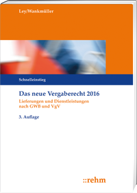 Abbildung von: Das neue Vergaberecht 2016 - Rehm