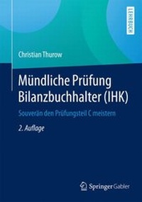 Abbildung von: Mündliche Prüfung Bilanzbuchhalter (IHK) - Springer Gabler