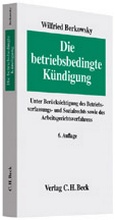 Cover: Die betriebsbedingte K&uuml;ndigung - C.H.BECK