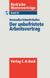 Abbildung von: Der unbefristete Arbeitsvertrag - C.H.BECK