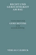 Cover: Recht und Gerechtigkeit am Bau - C.H.BECK