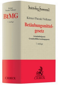 Abbildung von: Betäubungsmittelgesetz: BtMG - C.H.BECK