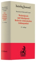 Cover: Wechselgesetz. Scheckgesetz. Recht der kartengest&uuml;tzten Zahlungen - C.H.BECK