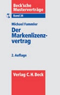 Cover: Der Markenlizenzvertrag - C.H.BECK