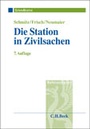 Bild: Die Station in Zivilsachen - C.H.BECK