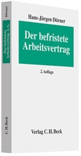 Cover: Der befristete Arbeitsvertrag - C.H.BECK