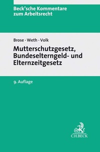 Abbildung von: Mutterschutzgesetz und Bundeselterngeld- und Elternzeitgesetz: MuSchG/BEEG - C.H.BECK