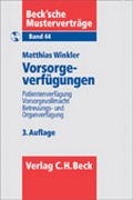 Cover: Vorsorgeverf&uuml;gungen - C.H.BECK