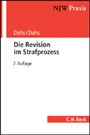 Cover: Die Revision im Strafprozess - C.H.BECK