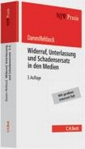 Cover: Widerruf, Unterlassung und Schadensersatz in den Medien - C.H.BECK