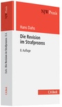 Cover: Die Revision im Strafprozess - C.H.BECK