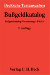 Enlarge image Cover: Bußgeldkatalog - C.H.BECK