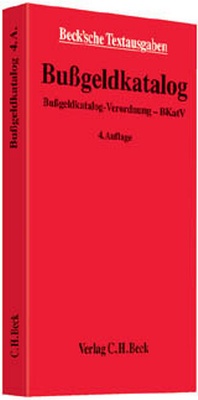 Enlarge image Cover: Bußgeldkatalog: BKatV - C.H.BECK