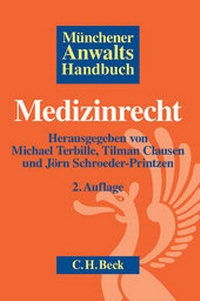 Abbildung von: Münchener Anwaltshandbuch Medizinrecht - C.H.BECK