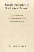 Cover: Unternehmenskrisen - Der Jurist als Notarzt - C.H.BECK