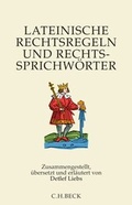 Cover: Lateinische Rechtsregeln und Rechtssprichw&ouml;rter - C.H.BECK